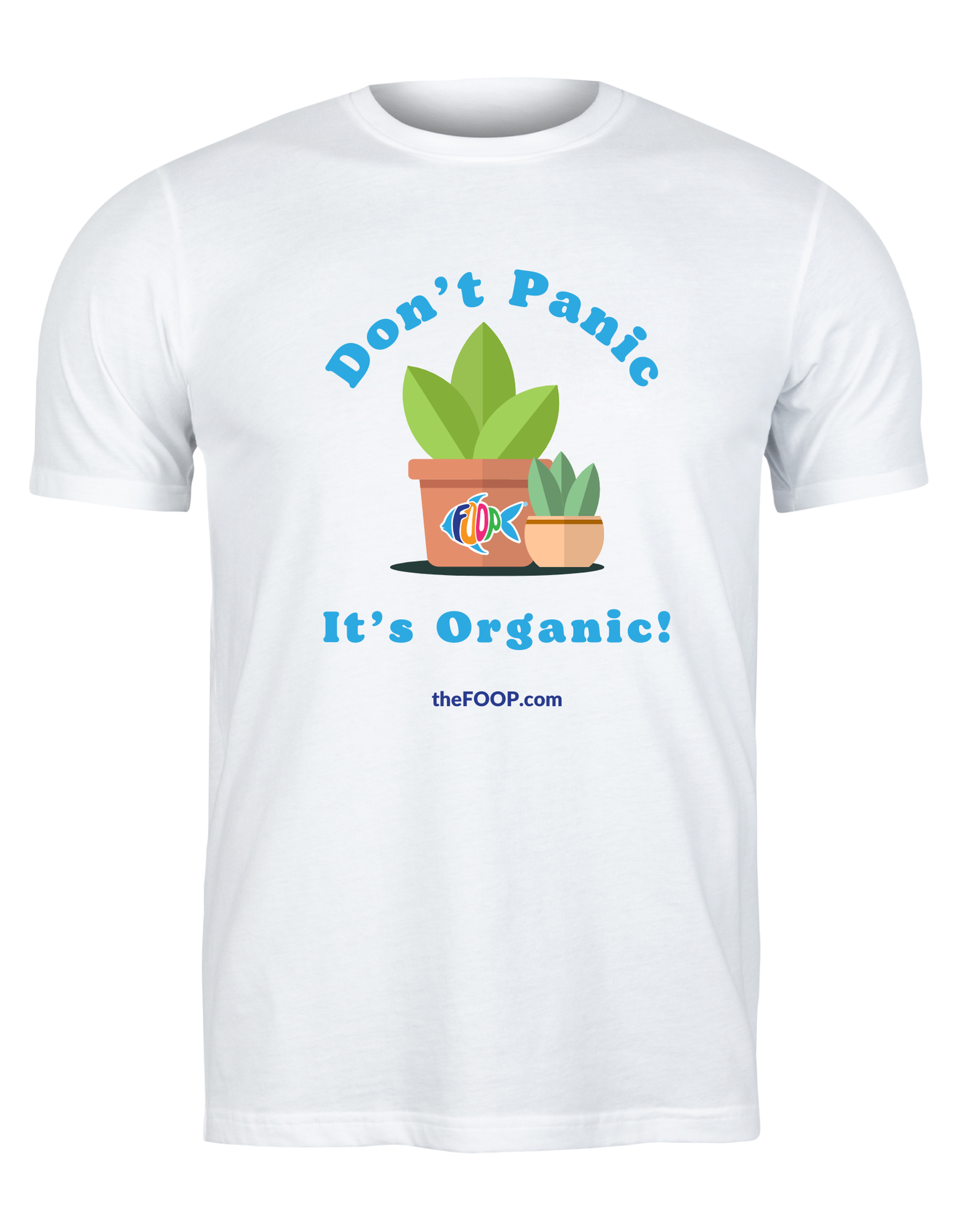 FOOP Don't Panic It's Organic T-Shirt